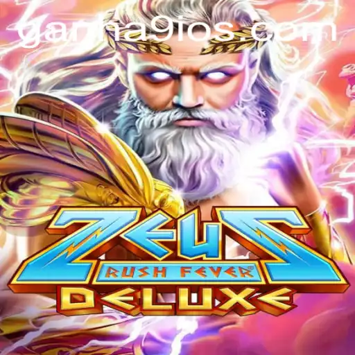 Exploring the World of ZeusRushFeverDeluxe: Unlock the Secrets of 'Ganha 9'